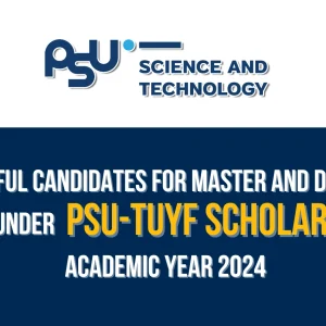Announcement by Faculty of Science and Technology Successful Candidates for Master and Doctoral Studies under PSU-TUYF Scholarships, Academic Year 2024